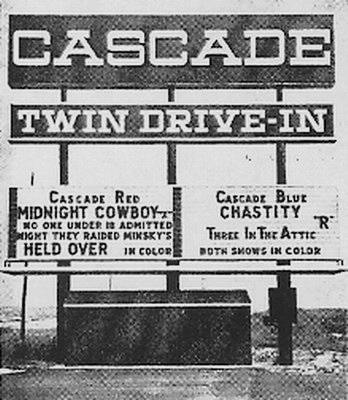 Cascade Drive-In Theatre - Cascade Marquee 1969 (newer photo)